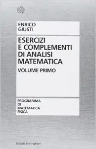 Esercizi e complementi di analisi matematica vol. 1