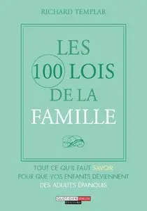 Les 100 lois de la famille