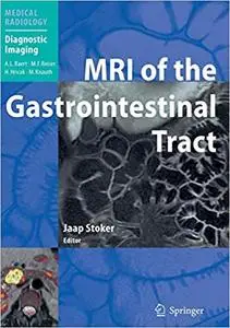 MRI of the Gastrointestinal Tract