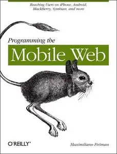Programming the Mobile Web-repost