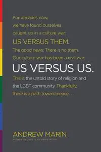 Us versus Us: The Untold Story of Religion and the LGBT Community (Repost)