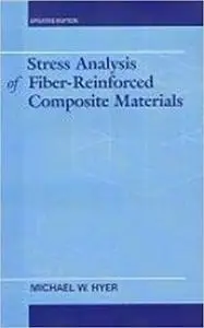 Stress Analysis of Fiber-Reinforced Composite Materials