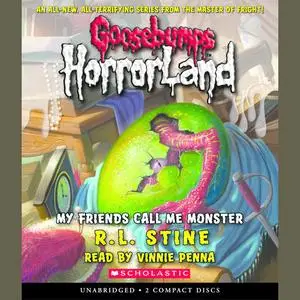 «Goosebumps HorrorLand #7: My Friends Call Me Monster» by R.L.Stine