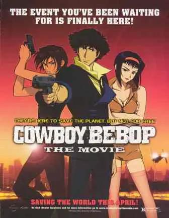 Cowboy Bebop - The Movie  ( 2001)
