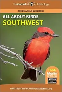 All About Birds Southwest (Cornell Lab of Ornithology)