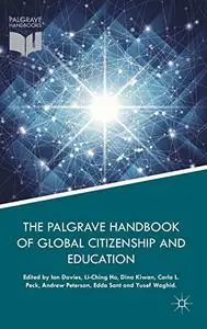 The Palgrave Handbook of Global Citizenship and Education (Repost)