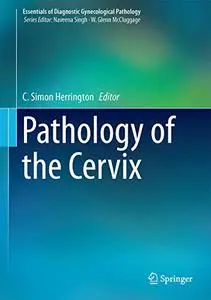Pathology of the Cervix (Repost)