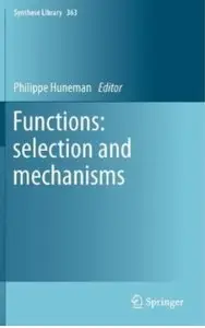 Functions: selection and mechanisms [Repost]