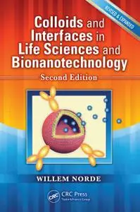 Colloids and Interfaces in Life Sciences and Bionanotechnology 2nd Edition (Instructor Resources)