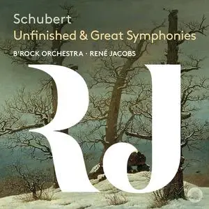 B'Rock Orchestra & René Jacobs - Schubert: Symphonies "Unfinished" & "Great" (2022)
