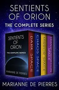 Sentients of Orion: The Complete Series