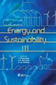 Energy and Sustainability III (Repost)