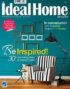 The Ideal Home and Garden India - August 2017