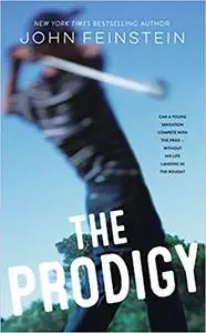 The Prodigy: A Novel