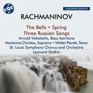 St. Louis Symphony Orchestra - Rachmaninoff: The Bells, Op. 35, Spring, Op. 20 & 3 Russian Songs, Op. 41 (2023) [24/192]