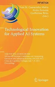 Technological Innovation for Applied AI Systems