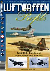 Koninklijke Luchtmacht / Royal Netherlands Air Force (Luftwaffen Profile №5)