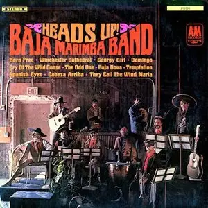 Baja Marimba Band – Heads up! (1967)