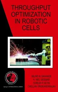 Throughput Optimization in Robotic Cells (Repost)