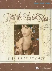 Paint the Sky with Stars (Piano, Vocal, Guitar) by Enya
