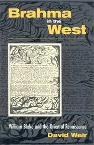 Brahma in the West: William Blake and the Oriental Renaissance(Repost)