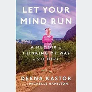 Let Your Mind Run [Audiobook]