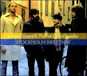 Connie Evingson & The Hot Club Of Sweden - Stockholm Sweetnin'