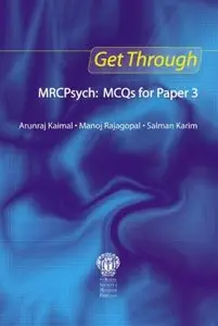 Get Through MRCPsych: MCQs for Paper 3