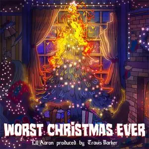 Lil Aaron - Worst Christmas Ever (EP) (2018) {Hazheart}