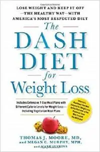 The DASH Diet for Weight Loss