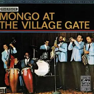 Mongo Santamaria - Mongo At The Village Gate (1963) [Reissue 1990]