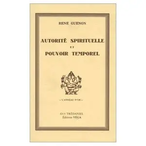 Autorité spirituelle et pouvoir temporel