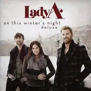 Lady A - On This Winter's Night (Deluxe) (2012) {2020 BMLG}