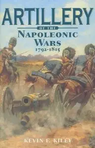 Artillery of the Napoleonic Wars (Repost)