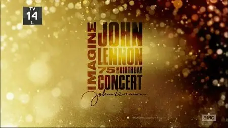 Imagine: John Lennon 75th Birthday Concert (2015) [HDTV 1080i]