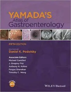 Yamada's Atlas of Gastroenterology, 5th edition