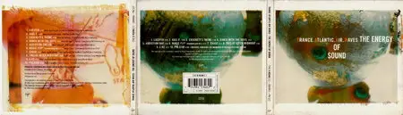 Trance Atlantic Air Waves - The Energy Of Sound (1998) [Digipak]
