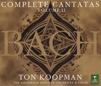 Ton Koopman, Amsterdam Baroque Orchestra & Choir - Johann Sebastian Bach: Complete Cantatas Vol. 11 [3CDs] (2001)