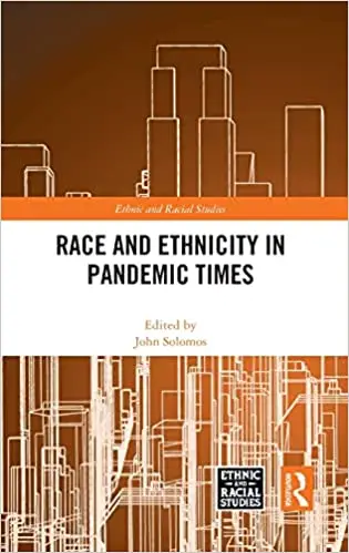Race and Ethnicity in Pandemic Times