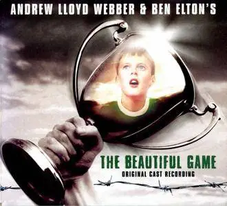 Andrew Lloyd Webber & Ben Elton's - The Beautiful Game (2000)