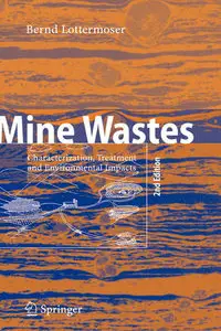 Mine Wastes: Characterization, Treatment and Environmental Impacts