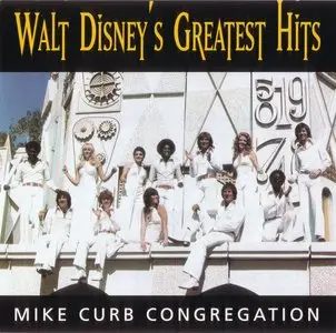 Mike Curb Congregation - Walt Disney's Greatest Hits (1995) *Re-Up New Rip*