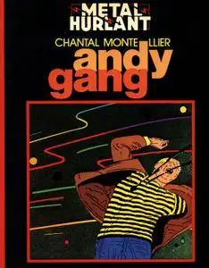 Andy Gang, de Chantal Montellier