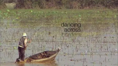 Dancing Across Borders (2010)