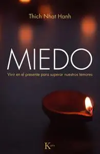 «Miedo» by Thich Nhat Hanh