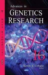 Advances in Genetics Research, Volume 16