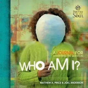 «Who Am I?» by Matthew A. Price,Joel Anderson