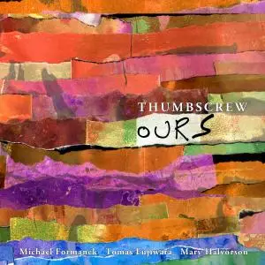 Thumbscrew - Ours (2018)