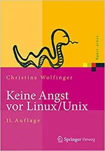 Keine Angst vor Linux/Unix: Ein Lehrbuch für Linux- und Unix-Anwender (Repost)