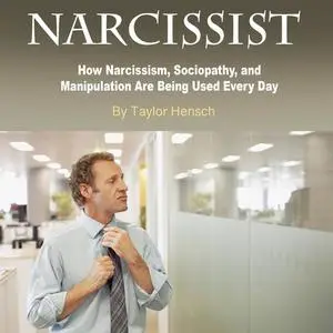 «Narcissist» by Taylor Hench